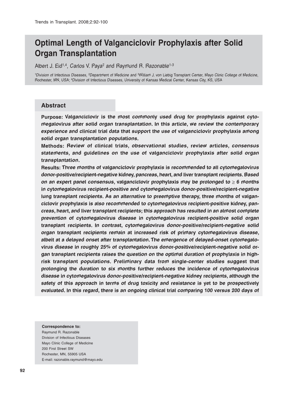 Optimal Length of Valganciclovir Prophylaxis After Solid Organ Transplantation