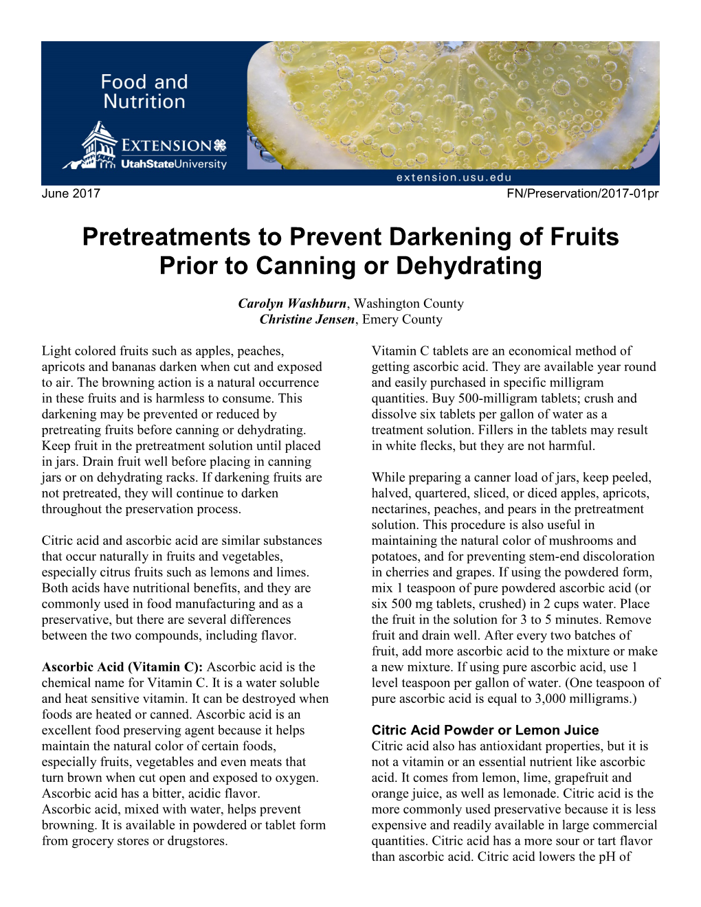 Pretreatments to Prevent Darkening of Fruits Prior to Canning Or Dehydrating