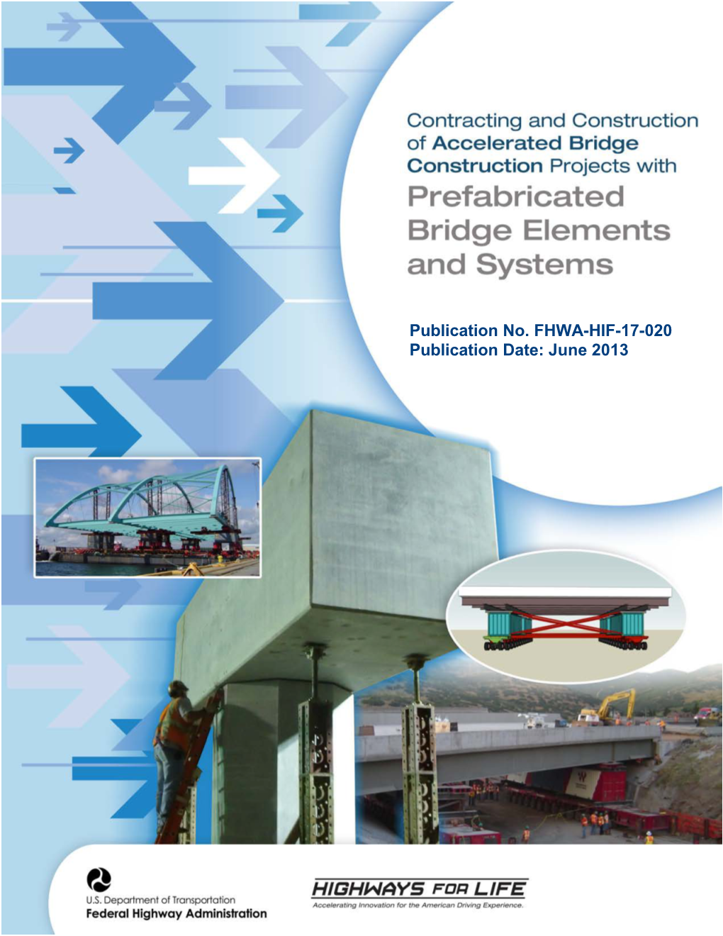 Accelerated Bridge Construction Supplementary Manual