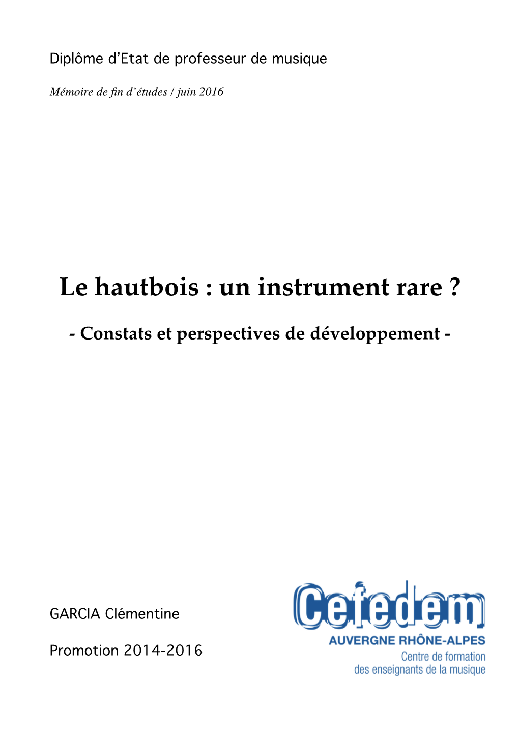 Le Hautbois : Un Instrument Rare ?