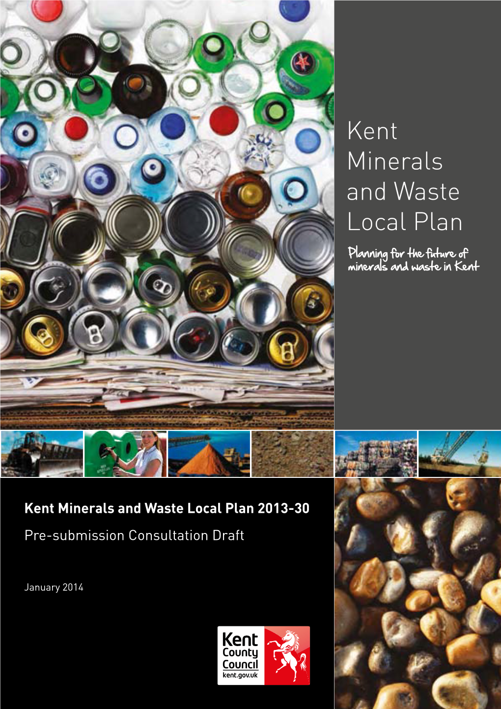 Draft Minerals and Waste Local Plan 2013-2030 Kent County Council Contents Abbreviations I