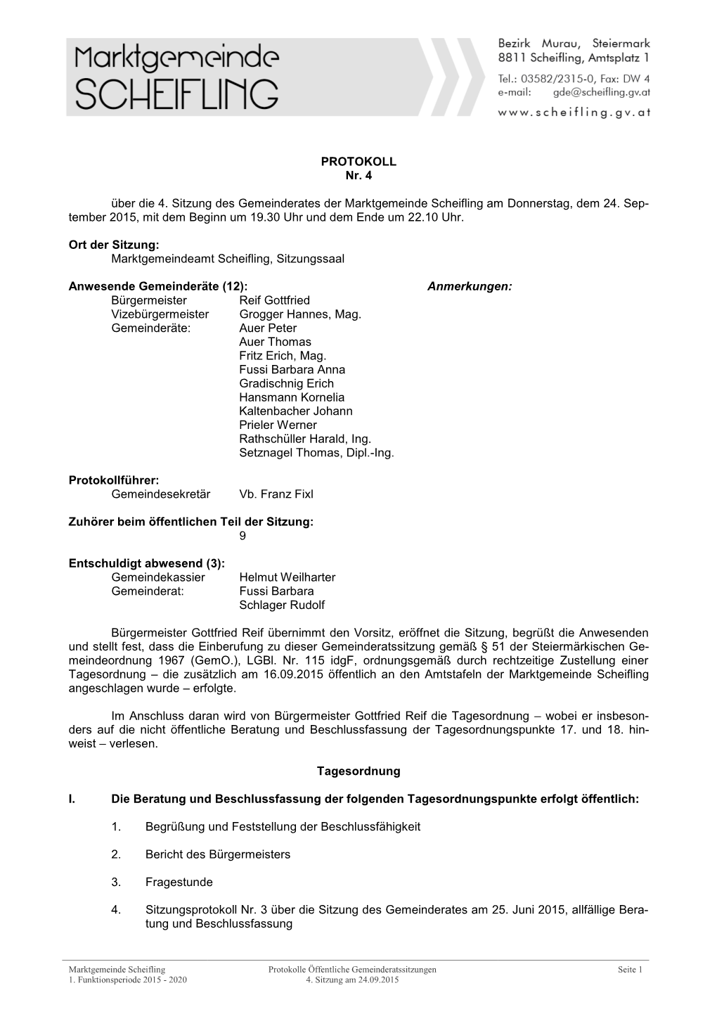 PROTOKOLL Nr. 4 Über Die 4. Sitzung Des Gemeinderates