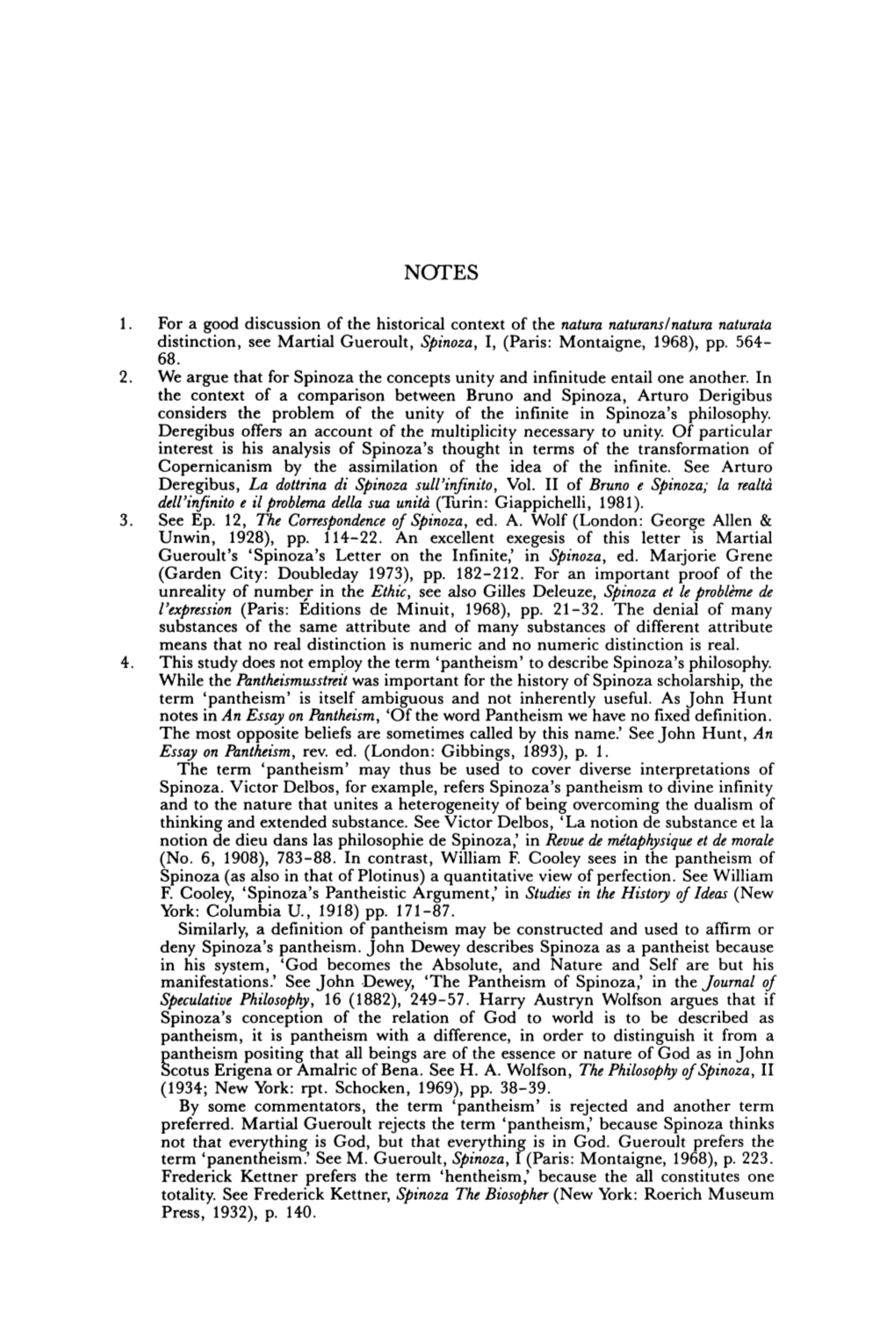 1. for a Good Discussion of the Historical Context of the Natura Naturans/Natura Naturata Distinction, See Martial Gueroult, Spinoza, I, (Paris: Montaigne, 1968), Pp