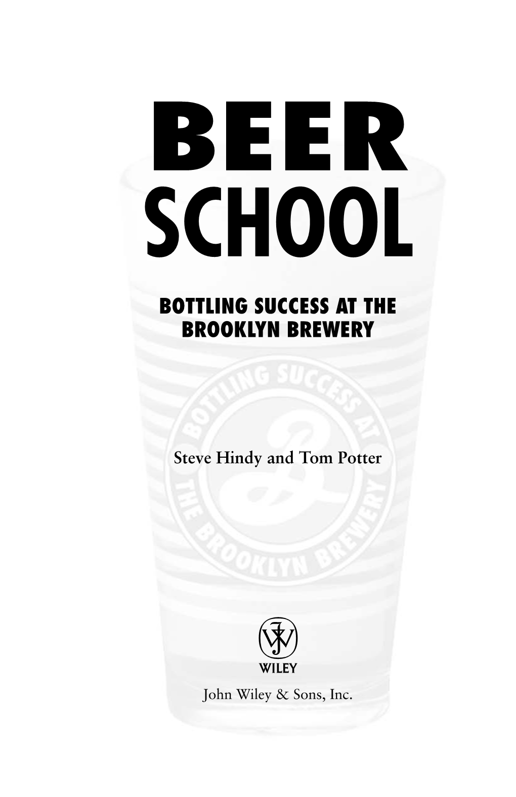 Beer School Bottling Success at the Brooklyn Brewery