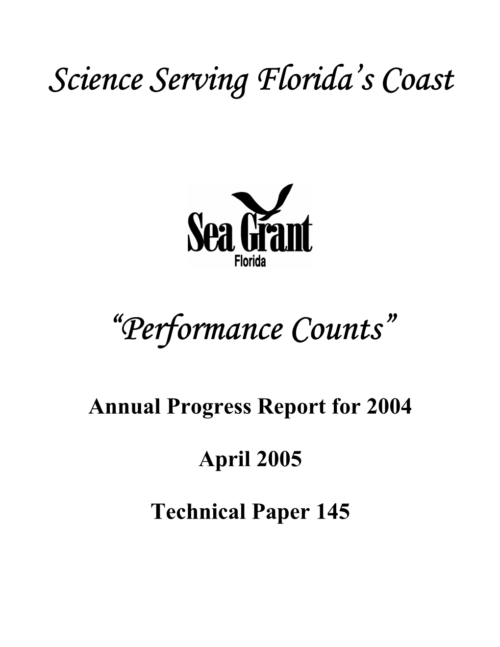 Annual Progress Report for 2004