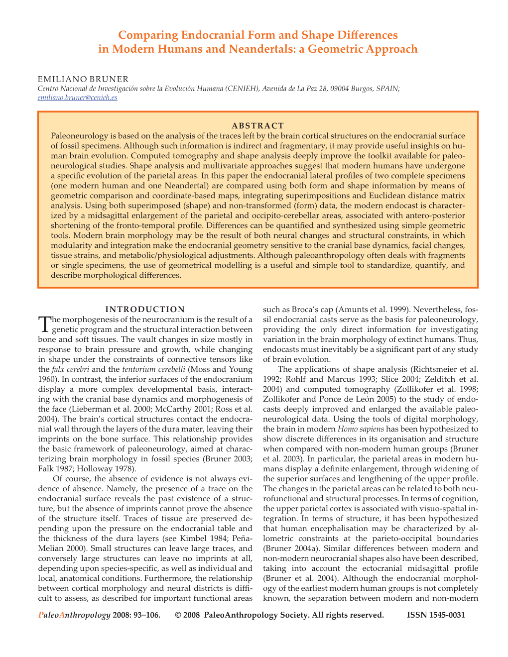 Comparing Endocranial Form and Shape Differences in Modern Humans and Neandertals: a Geometric Approach