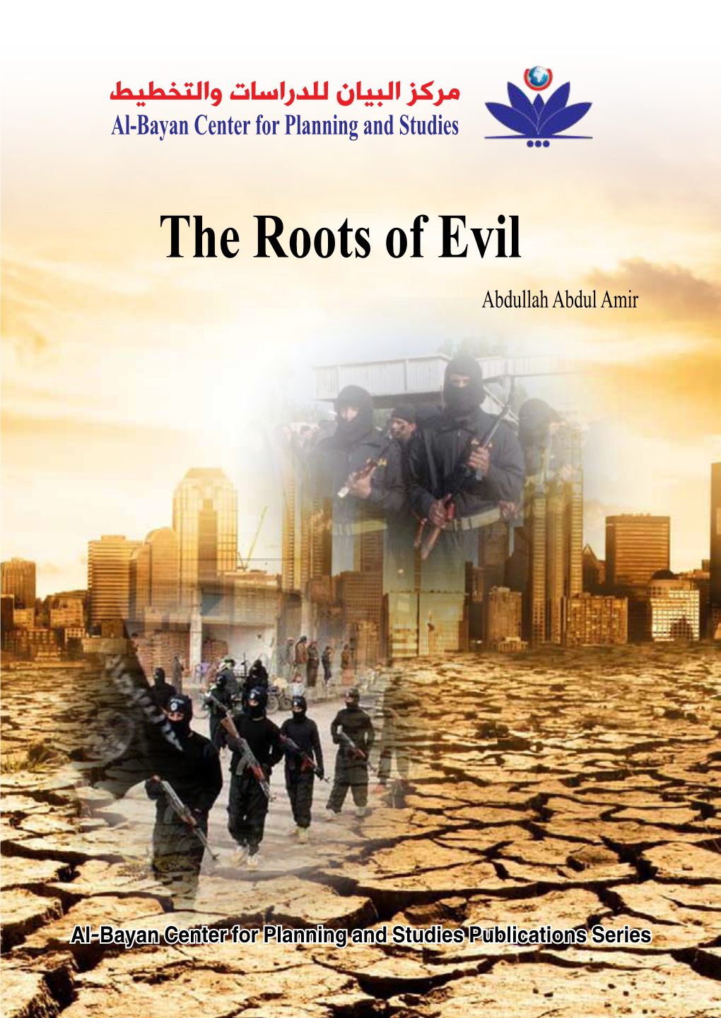 The Roots of Evil Abdullah Abdul Amir