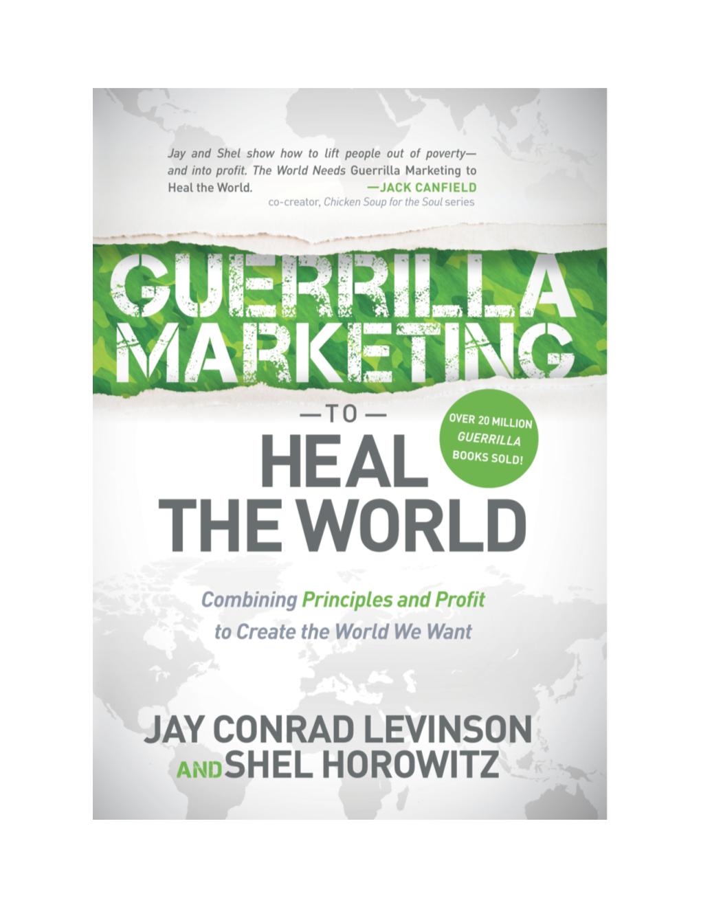 Guerrilla Marketing to Heal the World Sampler