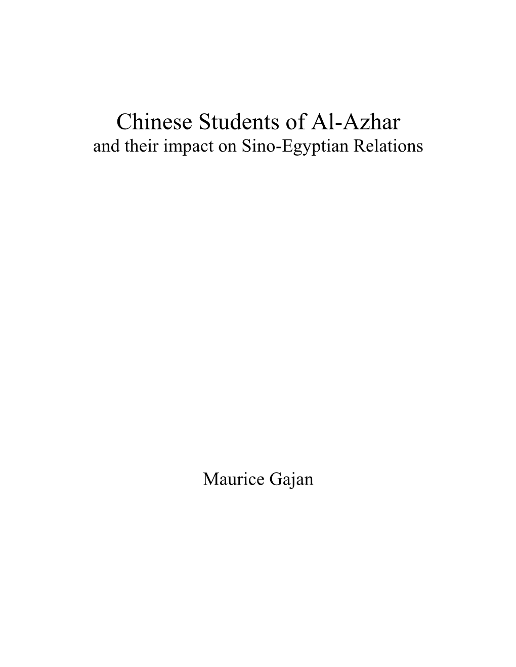 [Working Title: Chinese Muslim Students at Al-Azhar University]