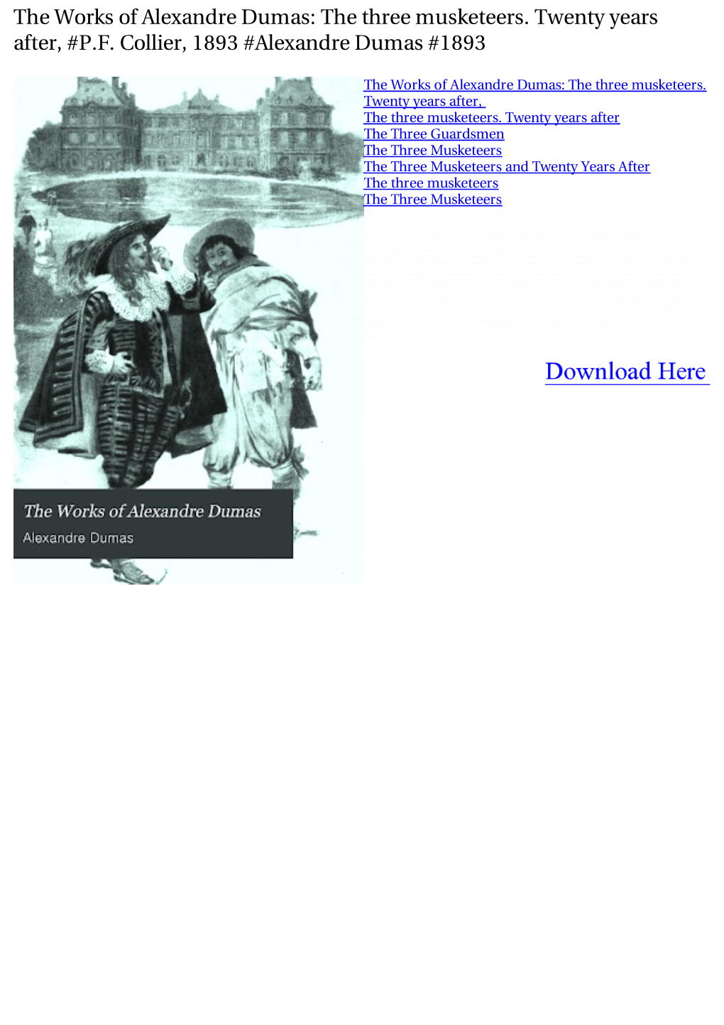 The Three Musketeers. Twenty Years After, #PF Collier, 1893 #Alexandre