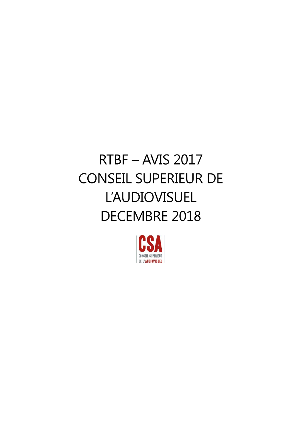 Rtbf – Avis 2017 Conseil Superieur De L'audiovisuel