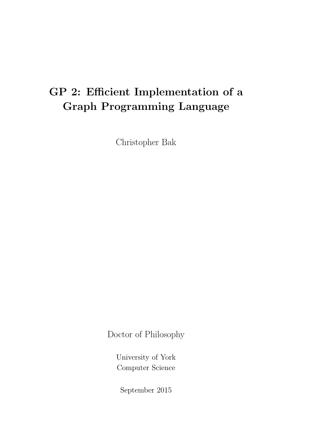 GP 2: Efficient Implementation of a Graph Programming Language