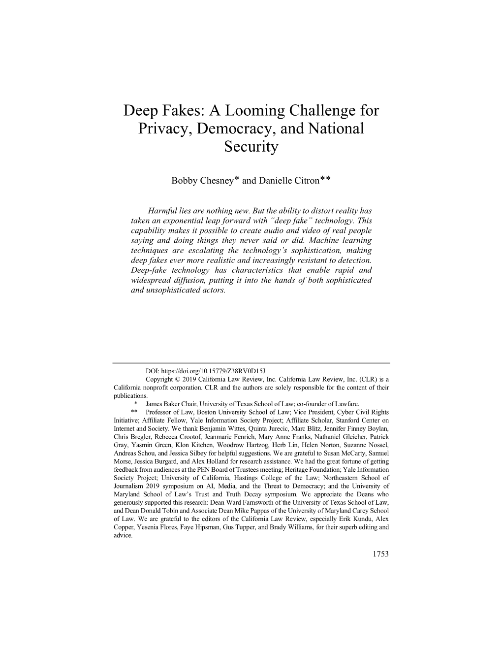 Deep Fakes: a Looming Challenge for Privacy, Democracy, and National Security