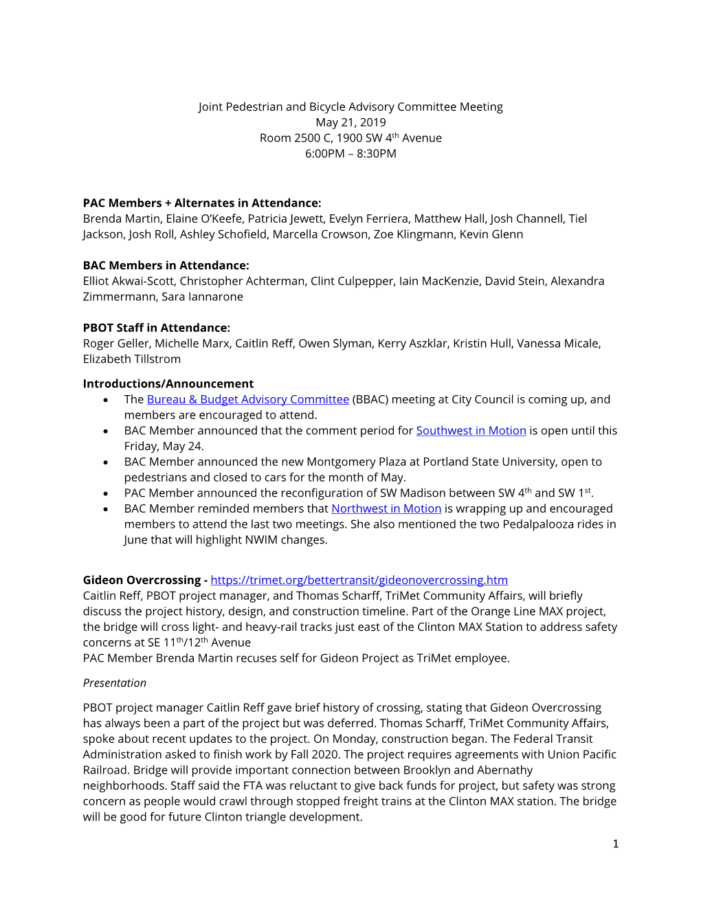 Joint Pedestrian and Bicycle Advisory Committee Meeting May 21, 2019 Room 2500 C, 1900 SW 4Th Avenue 6:00PM – 8:30PM