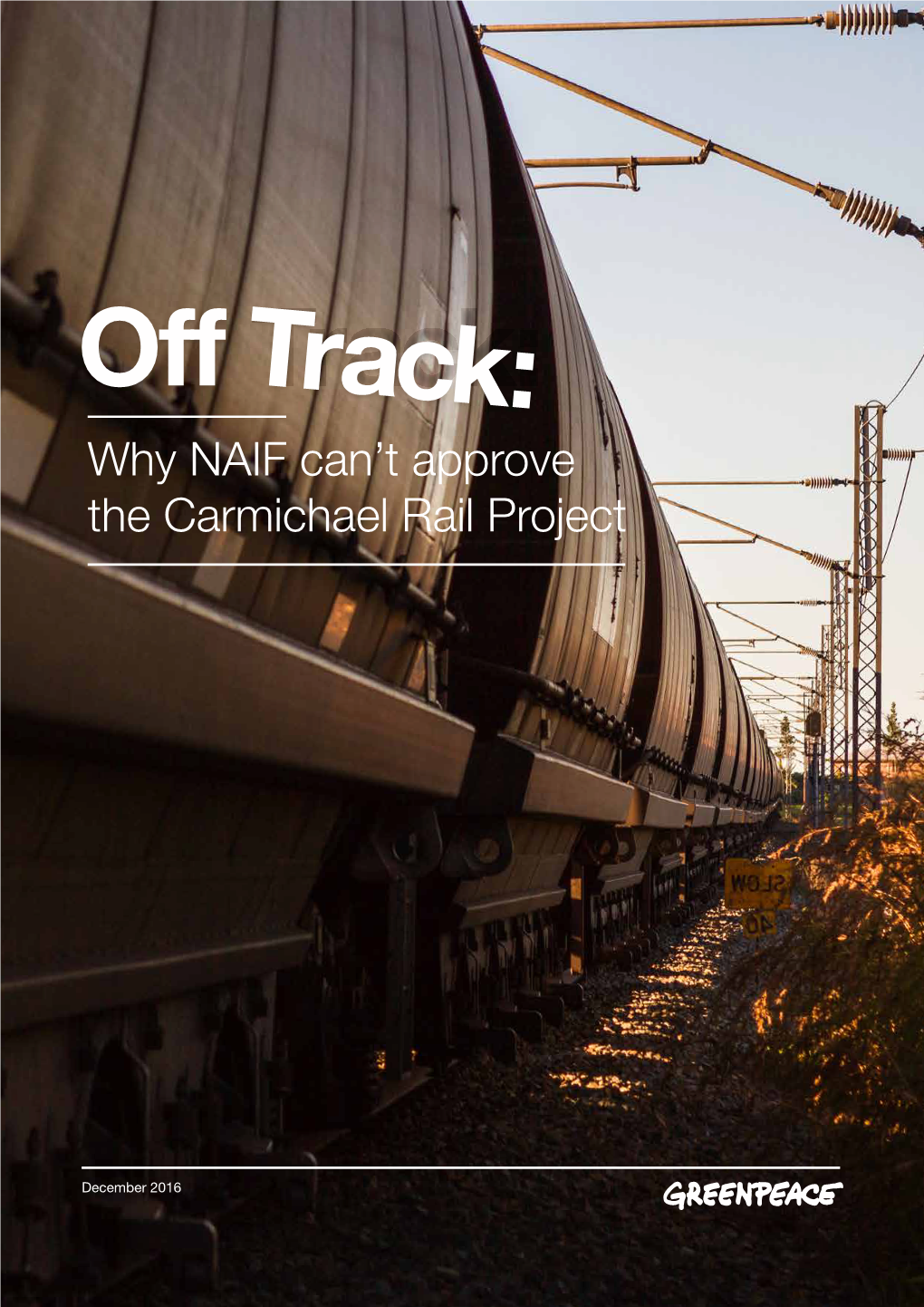 Why NAIF Can't Approve the Carmichael Rail Project