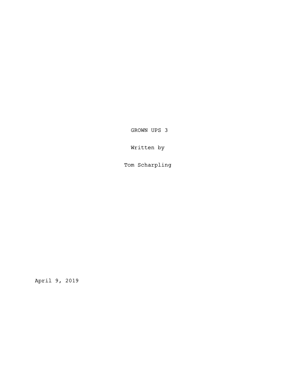 Grown Ups 3 Script