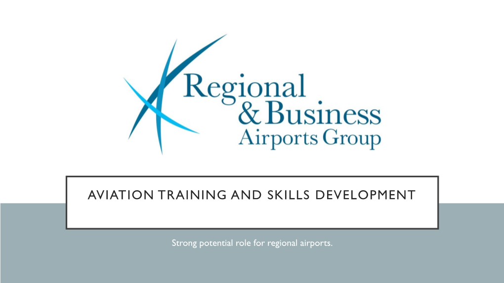 Aviation Training and Skills Development. RABA Response