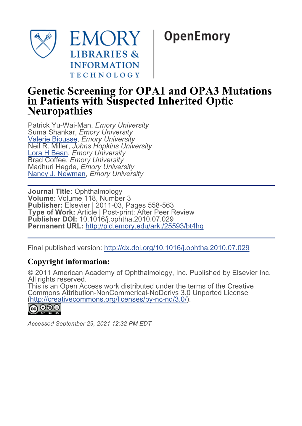 Genetic Screening for OPA1 and OPA3 Mutations in Patients With