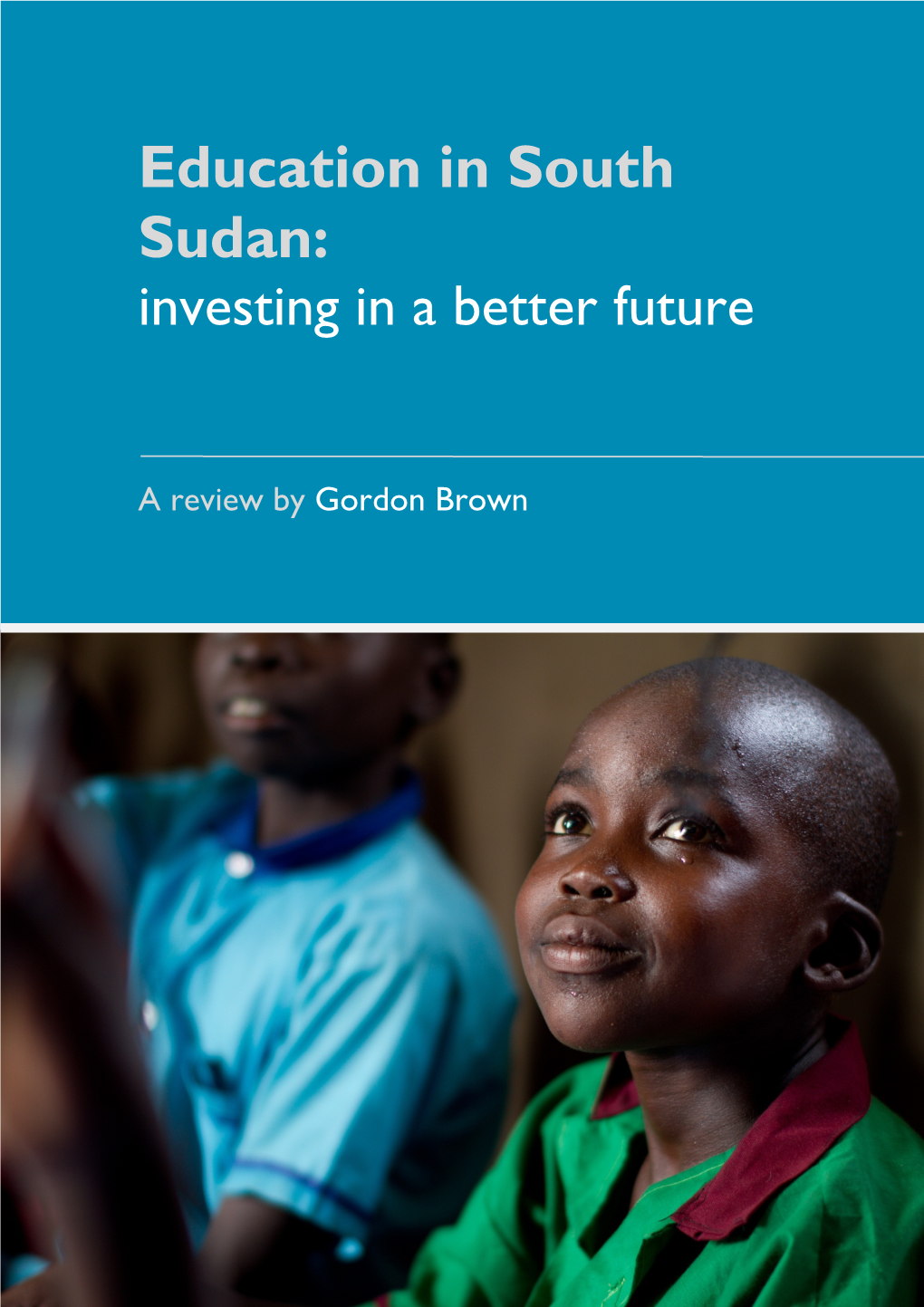 Education in South Sudan: Investing in a Better Future