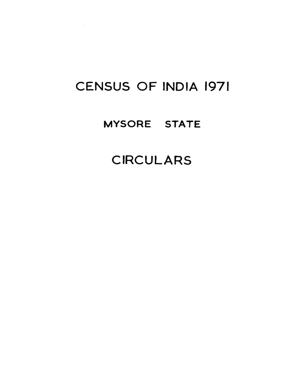 Circulars-Census of India 1971, Mysore