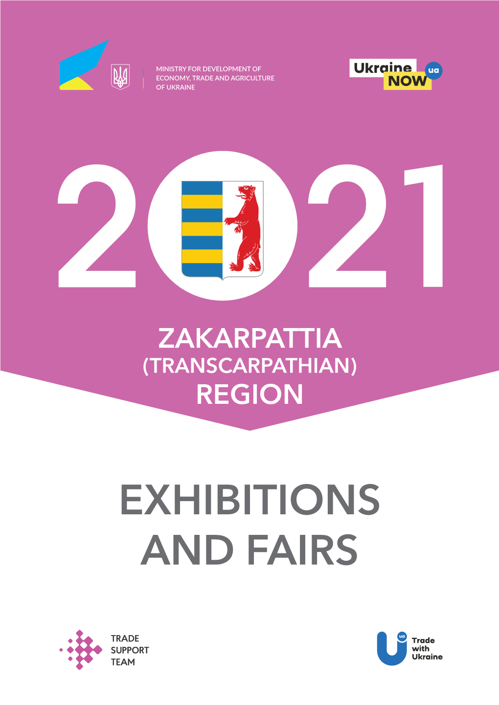 Exhibitions and Fairs Zakarpattia (Transcarpathian) Region