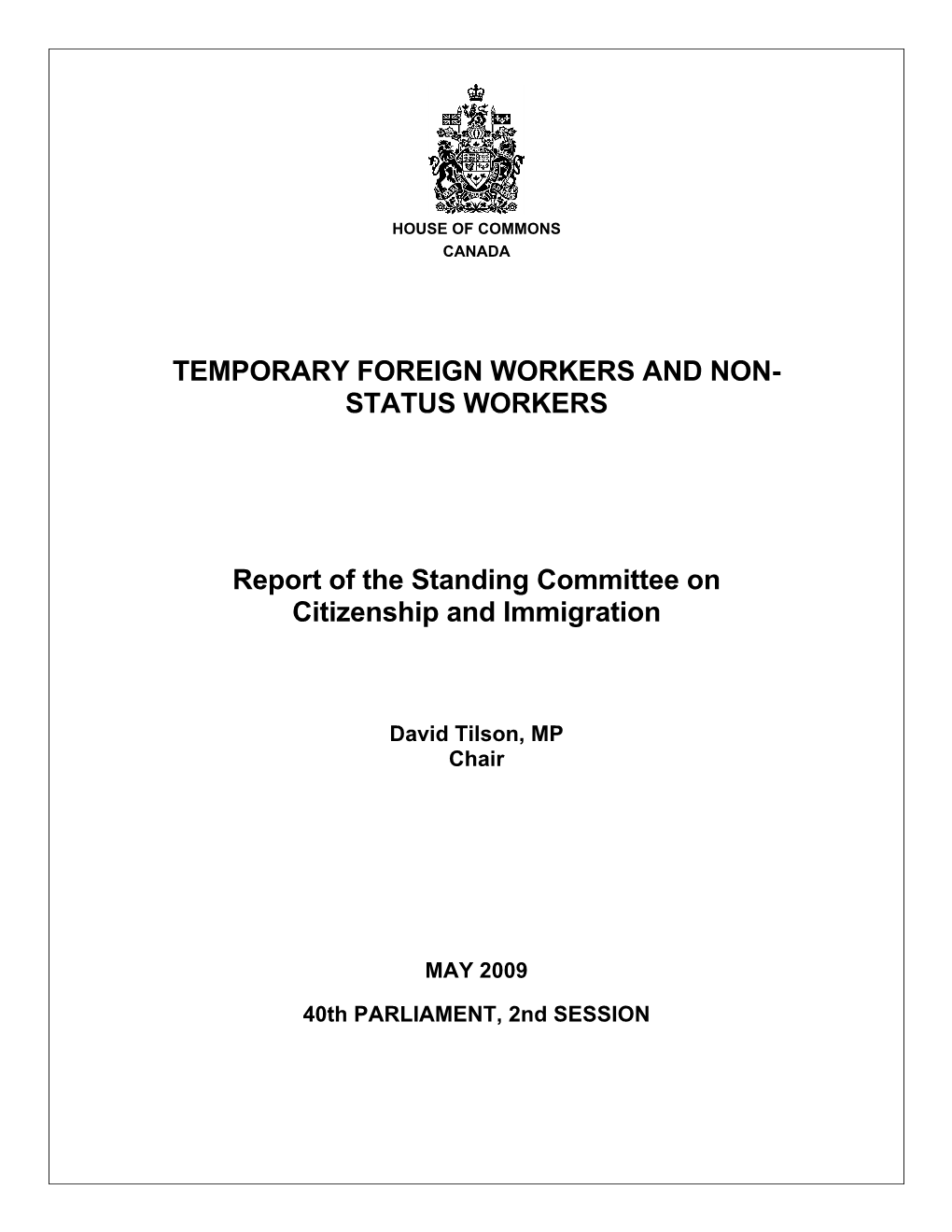 TEMP FOREIGN WORKERS NONSTATUS WORKERS Report