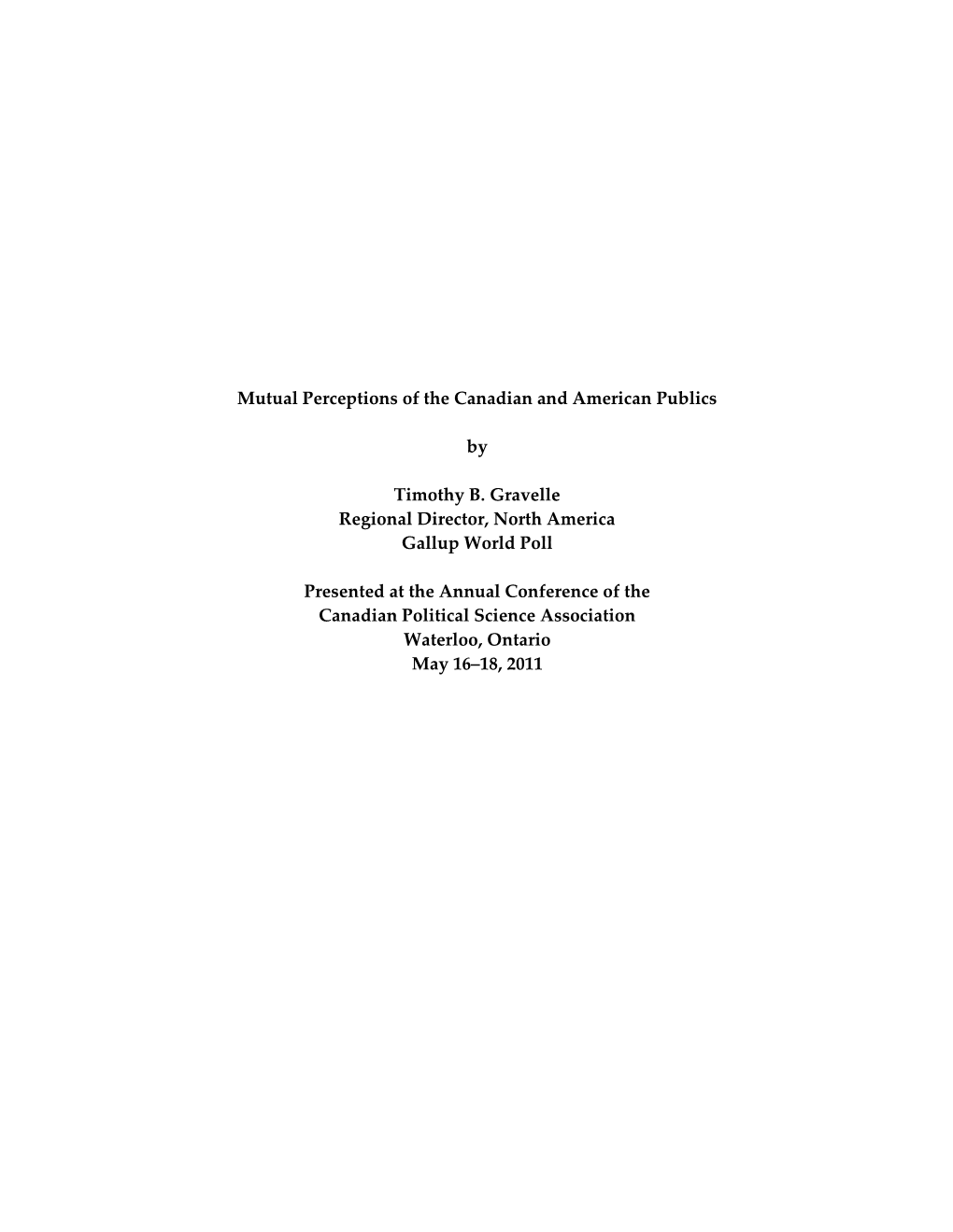 Mutual Perceptions of the Canadian and American Publics by Timothy B