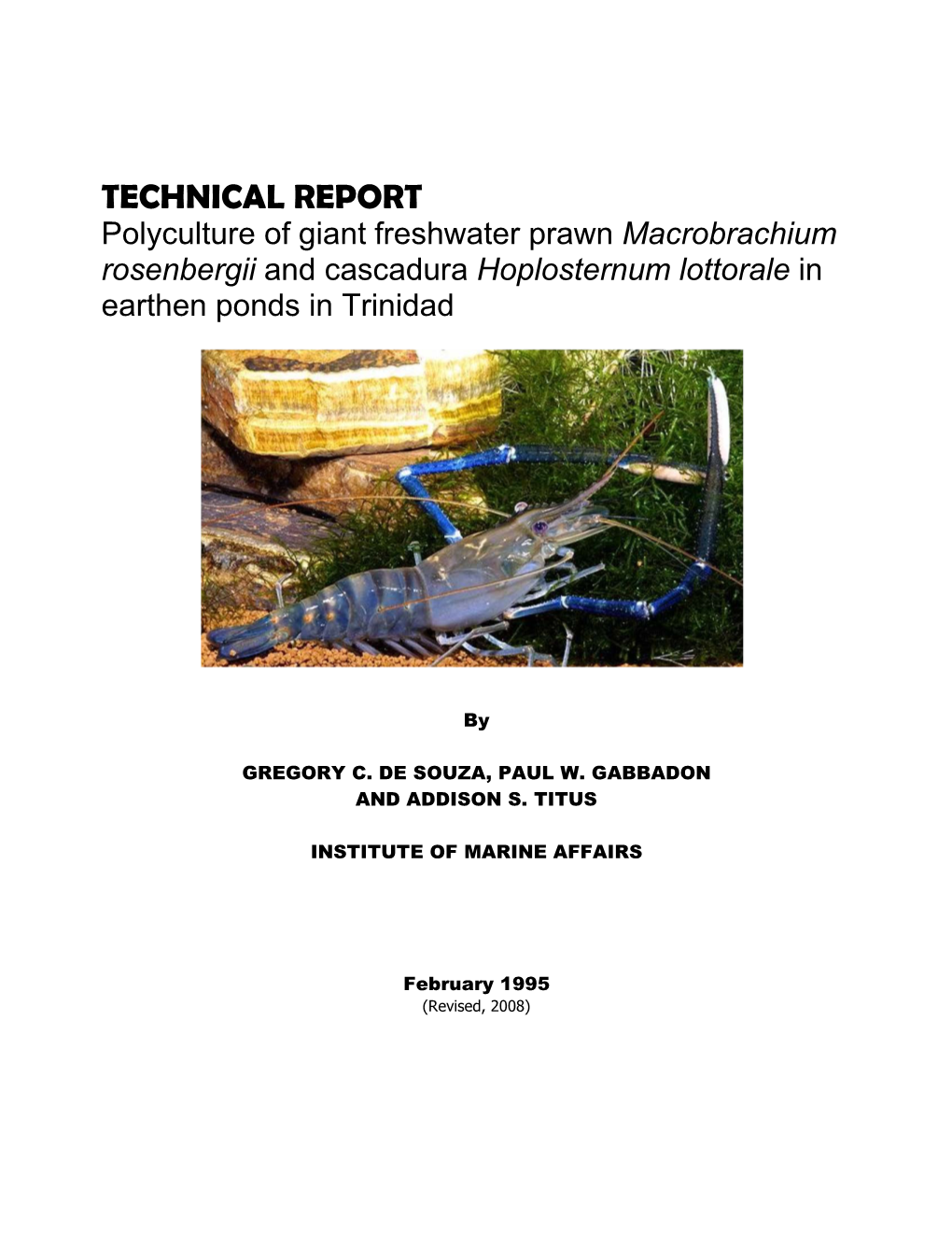 TECHNICAL REPORT: Polyculture of Giant Freshwater Prawn