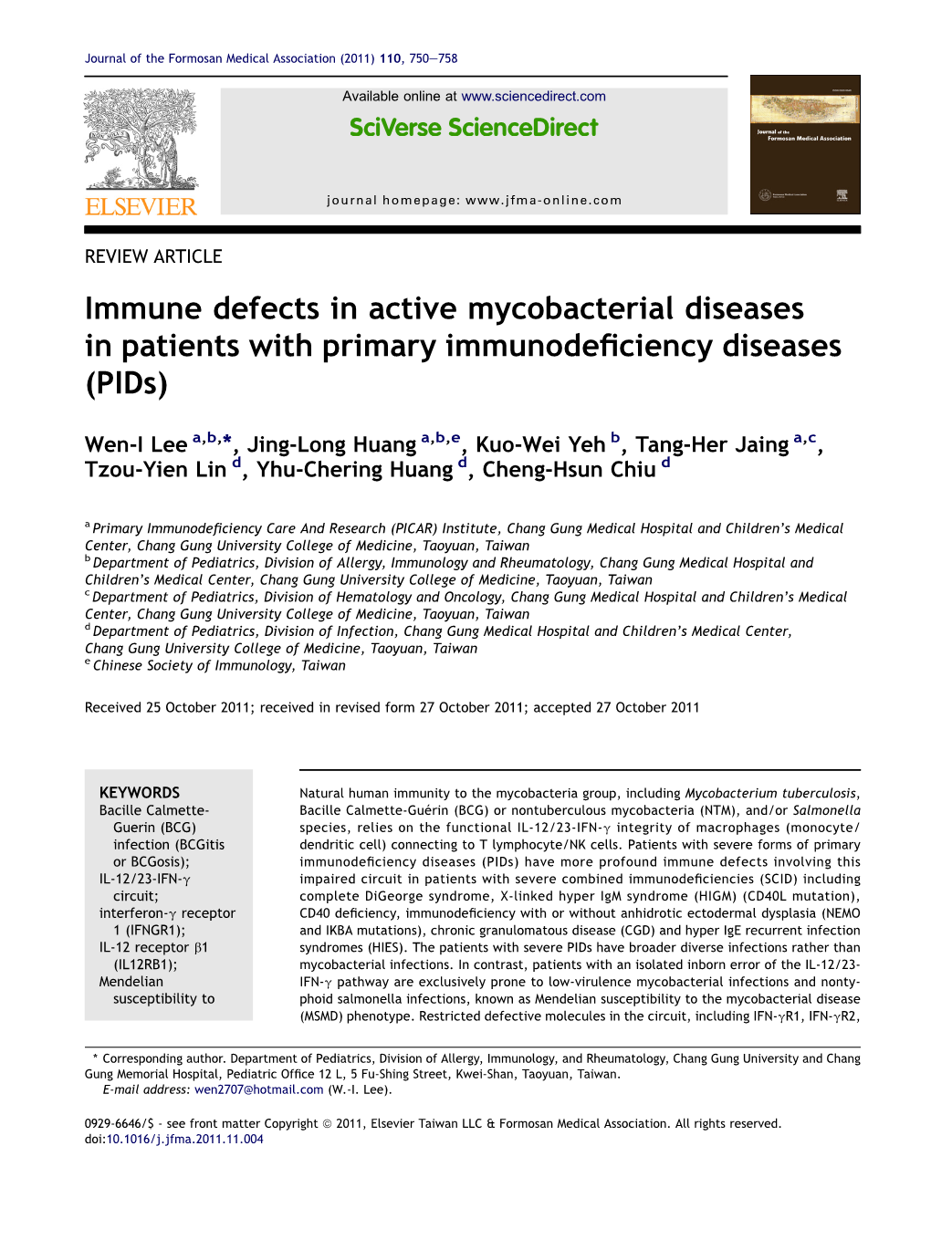 Immune Defects in Active Mycobacterial Diseases in Patients with Primary Immunodeﬁciency Diseases (Pids)