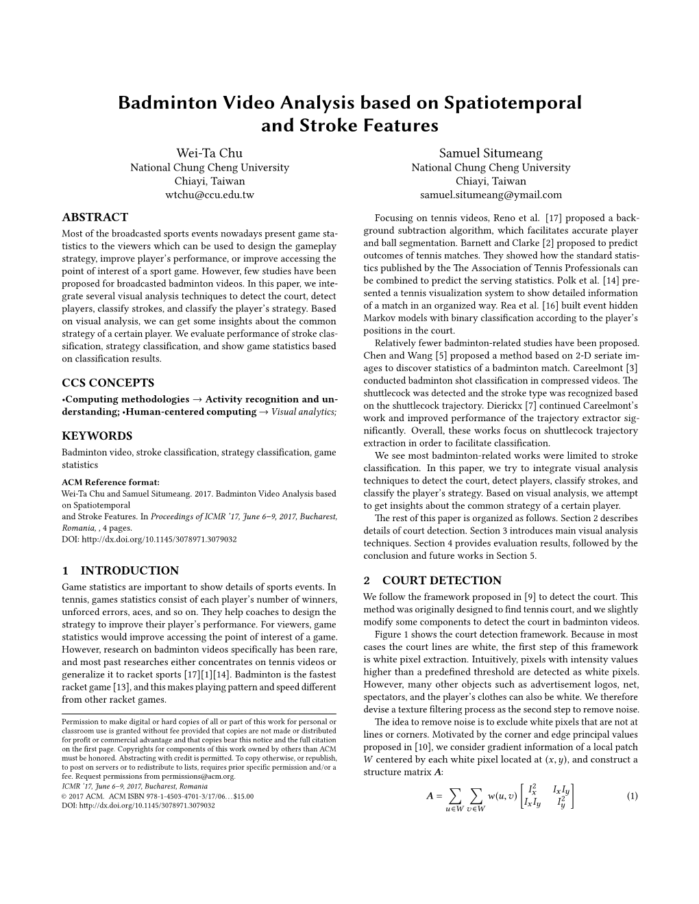 Badminton Video Analysis Based on Spatiotemporal and Stroke Features