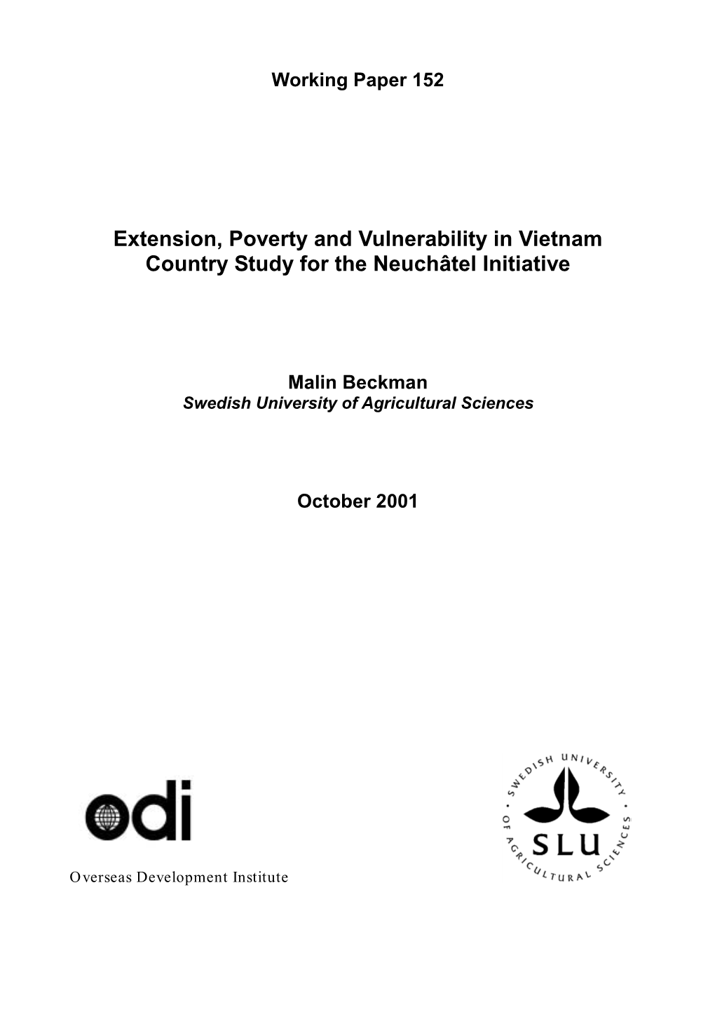 Extension, Poverty and Vulnerability in Vietnam Country Study for the Neuchâtel Initiative