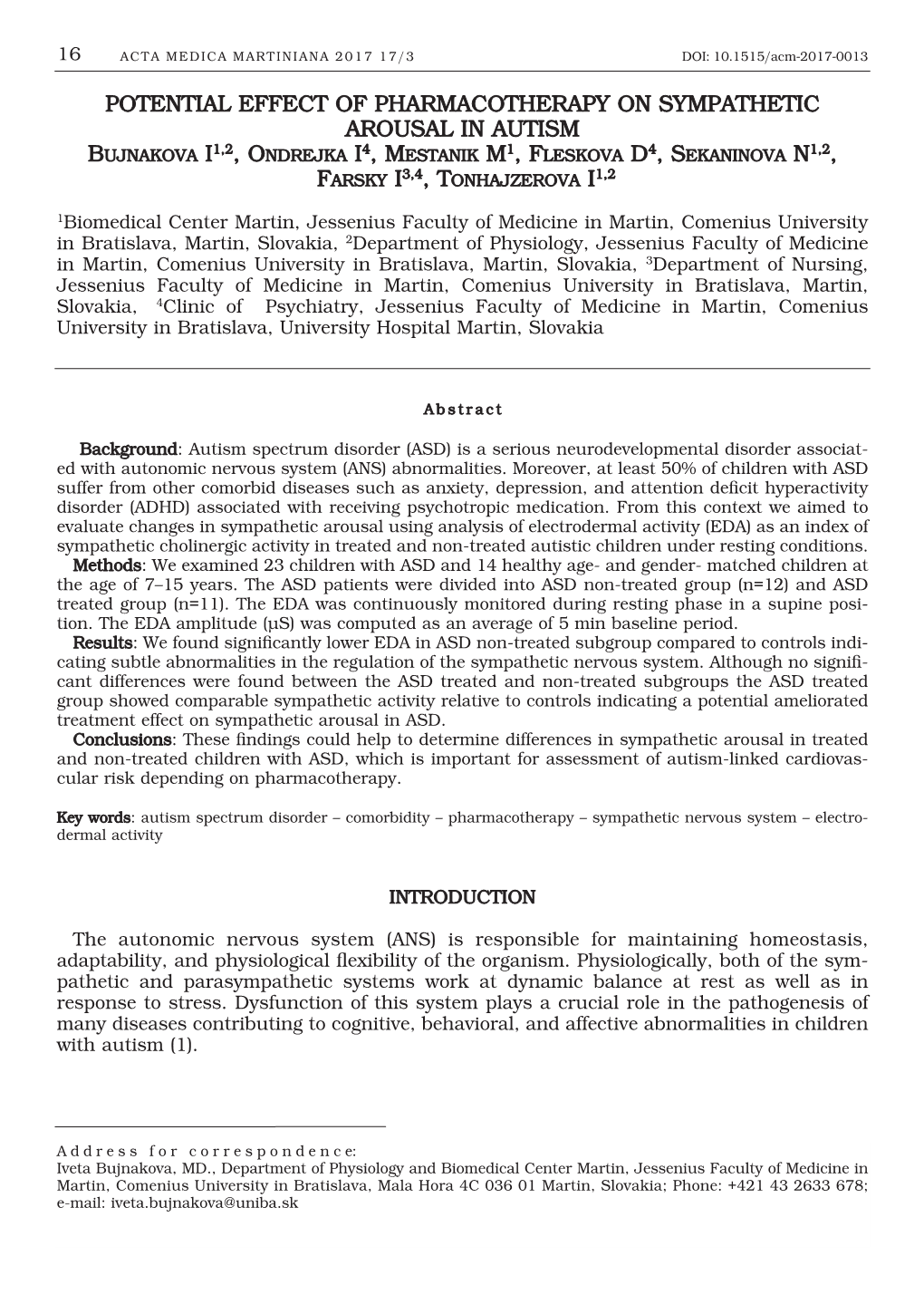 Potential Effect of Pharmacotherapy on Sympathetic