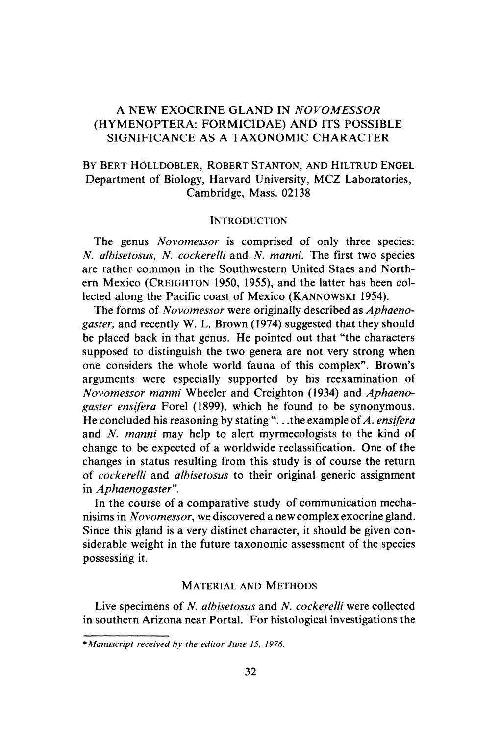 Hymenoptera: Formicidae) and Its Possible Significance As a Taxonomic Character