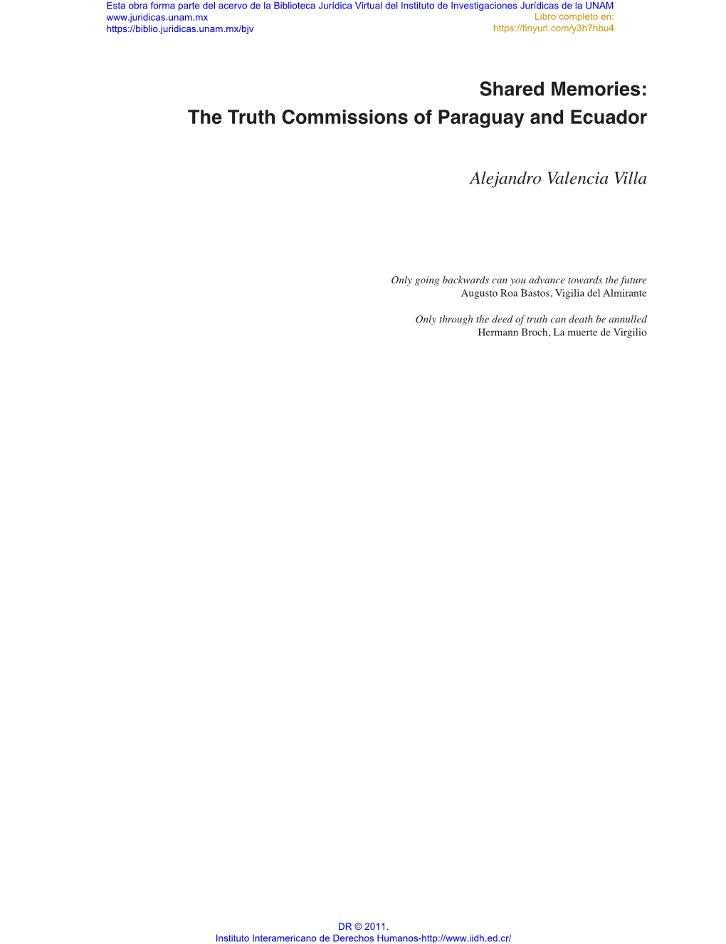 The Truth Commissions of Paraguay and Ecuador