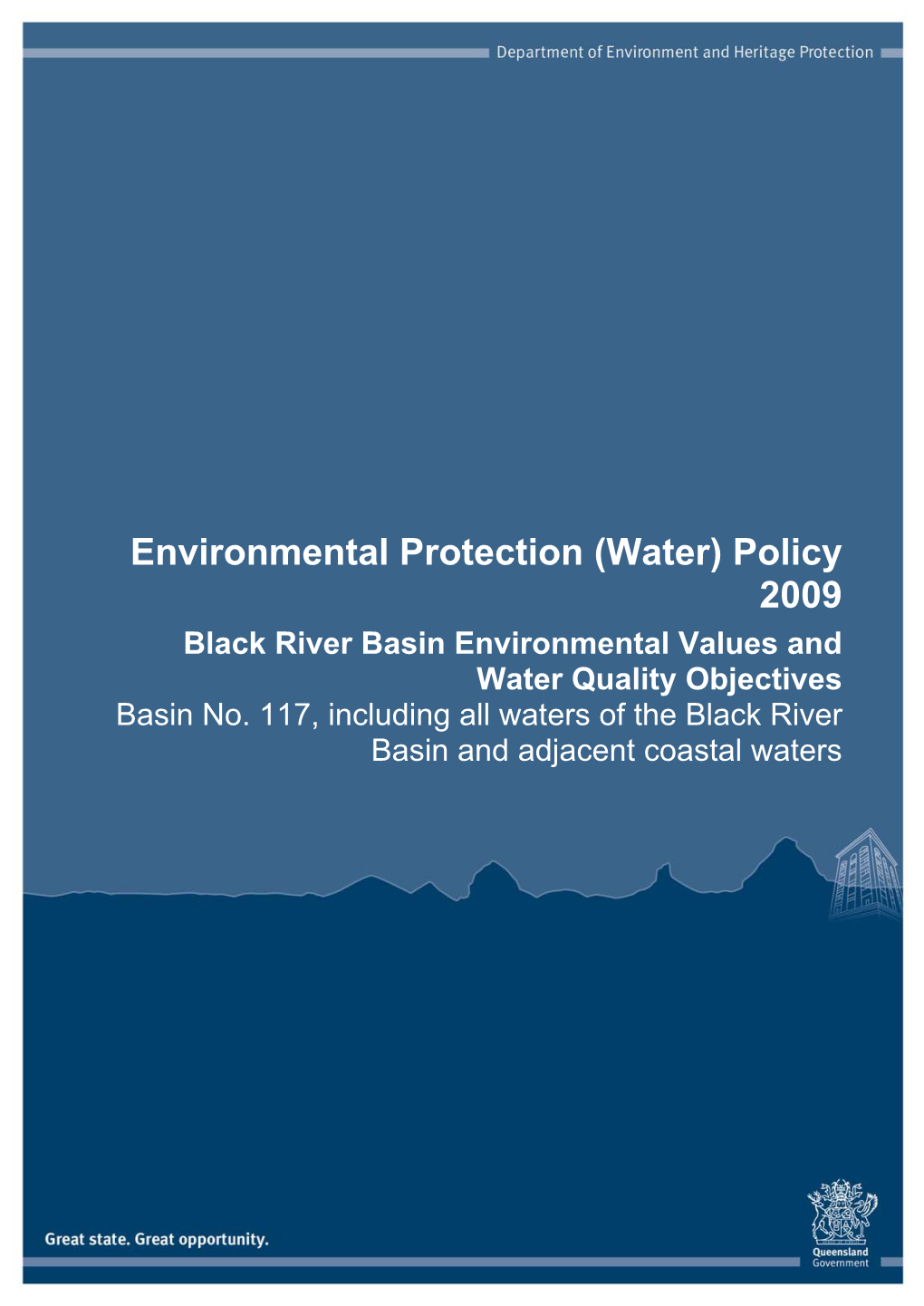 Black River Basin Environmental Values and Water Quality Objectives Basin No