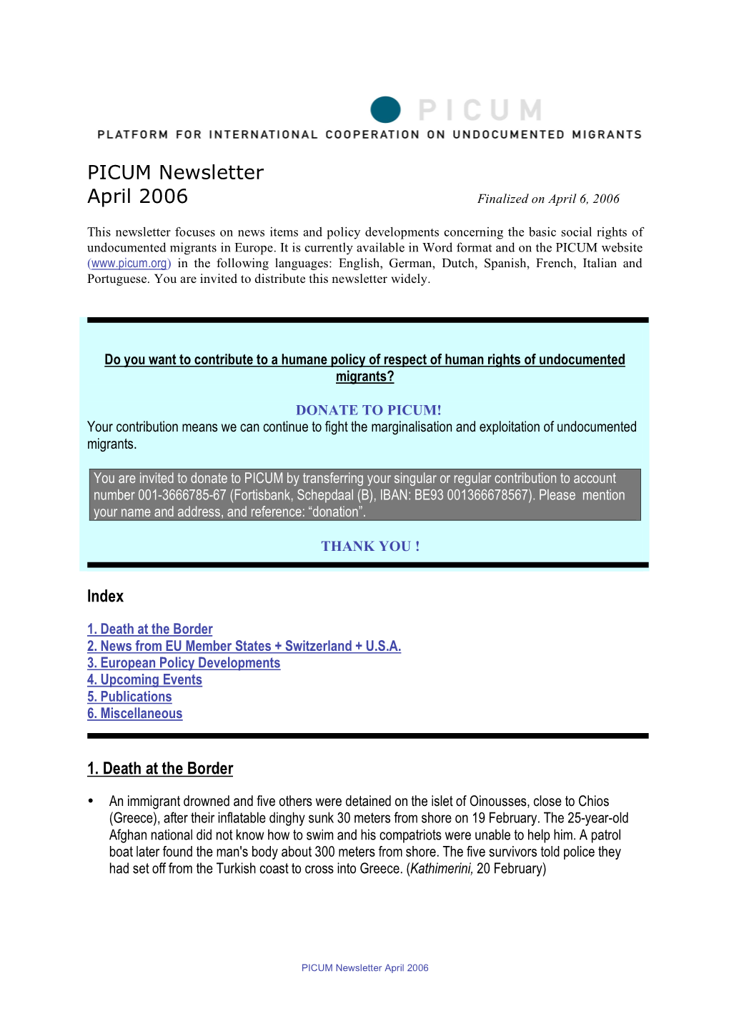 PICUM Newsletter April 2006 Finalized on April 6, 2006