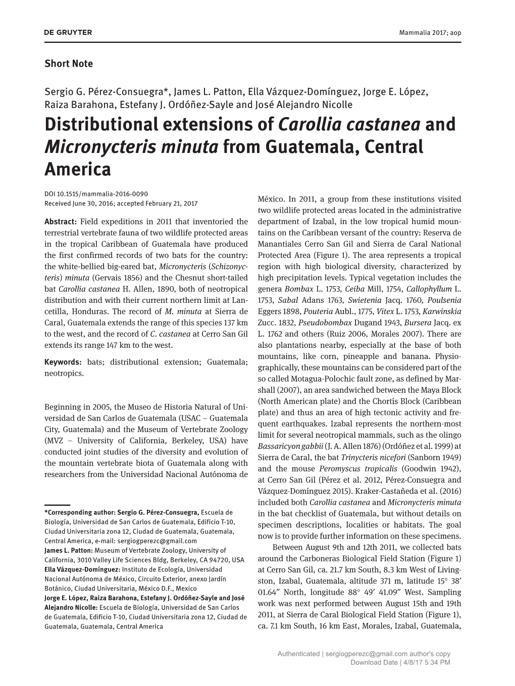 Distributional Extensions of Carollia Castanea and Micronycteris Minuta from Guatemala, Central America