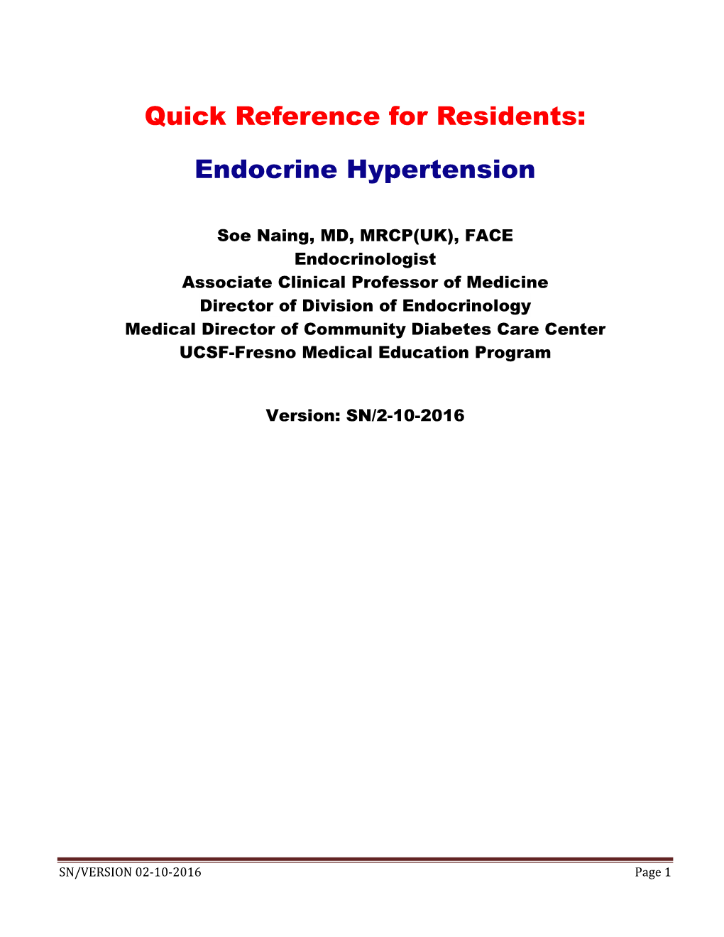 Quick Reference for Residents: Endocrine Hypertension