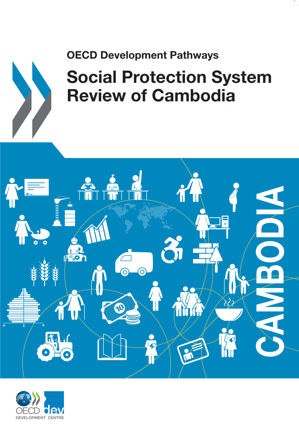 Social Protection System Review of Cambodia 41 2017 21 2017 1 P1 41 for More Information