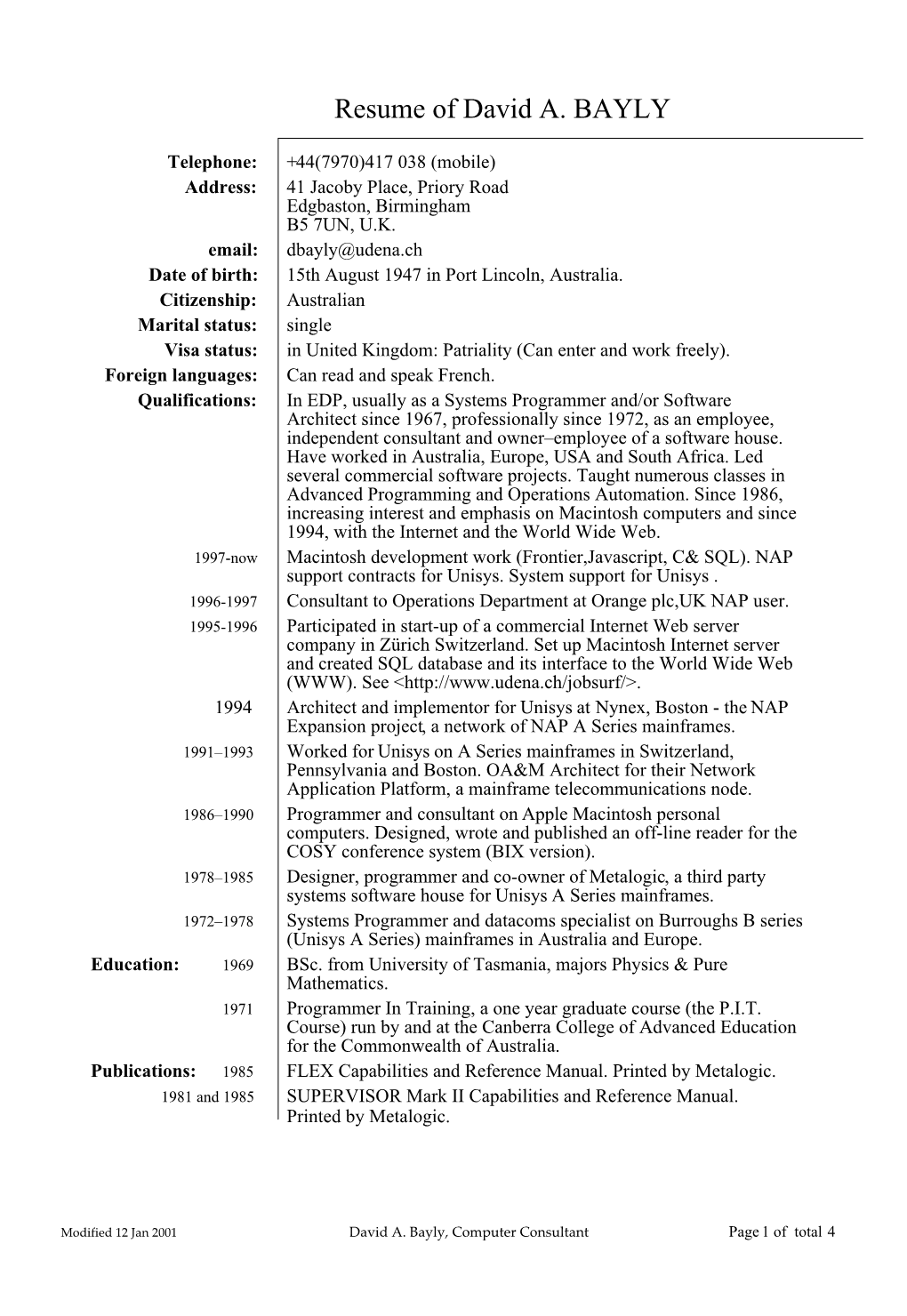 Resume of David A. BAYLY