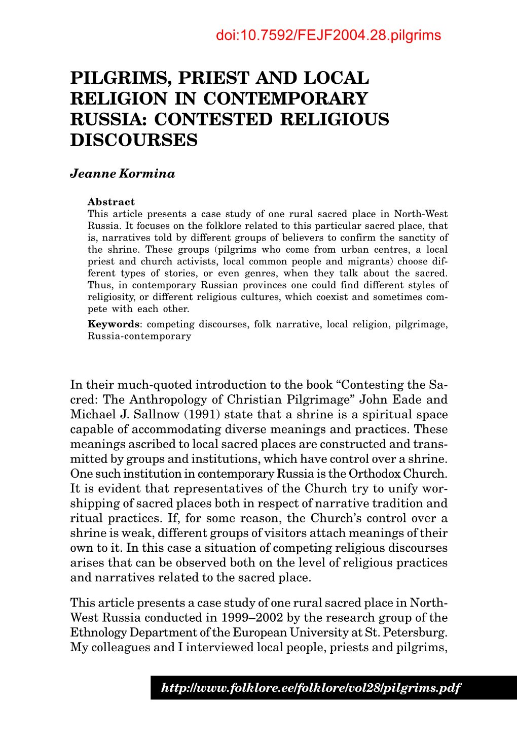Pilgrims, Priest and Local Religion in Contemporary Russia: Contested Religious Discourses