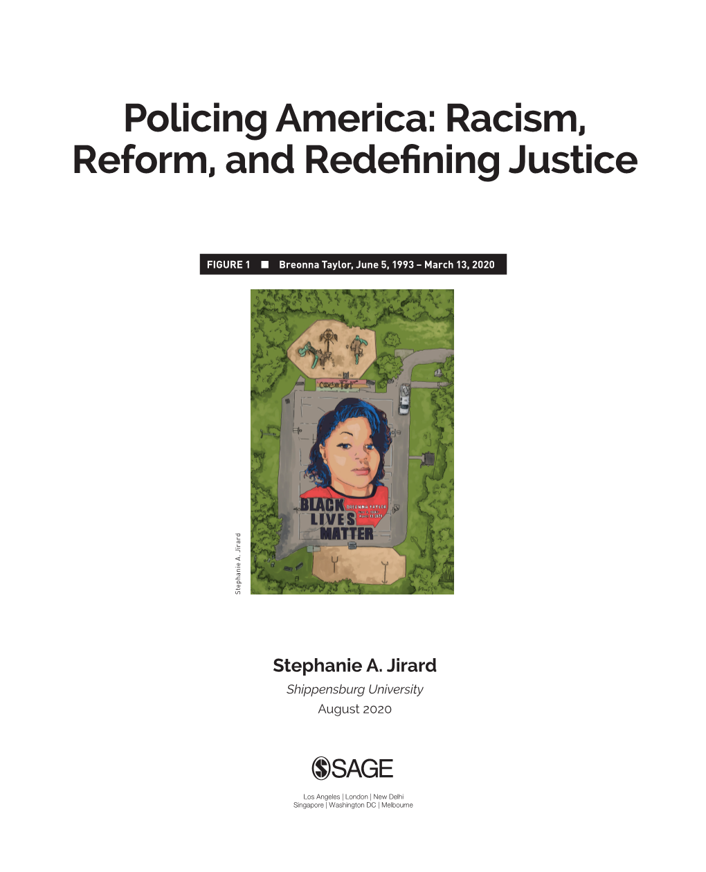 Policing America: Racism, Reform, and Redefining Justice