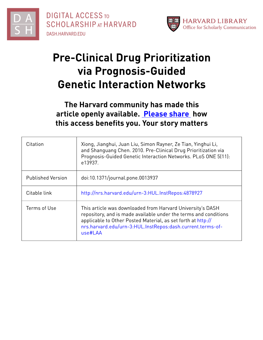 Pre-Clinical Drug Prioritization Via Prognosis-Guided Genetic Interaction Networks