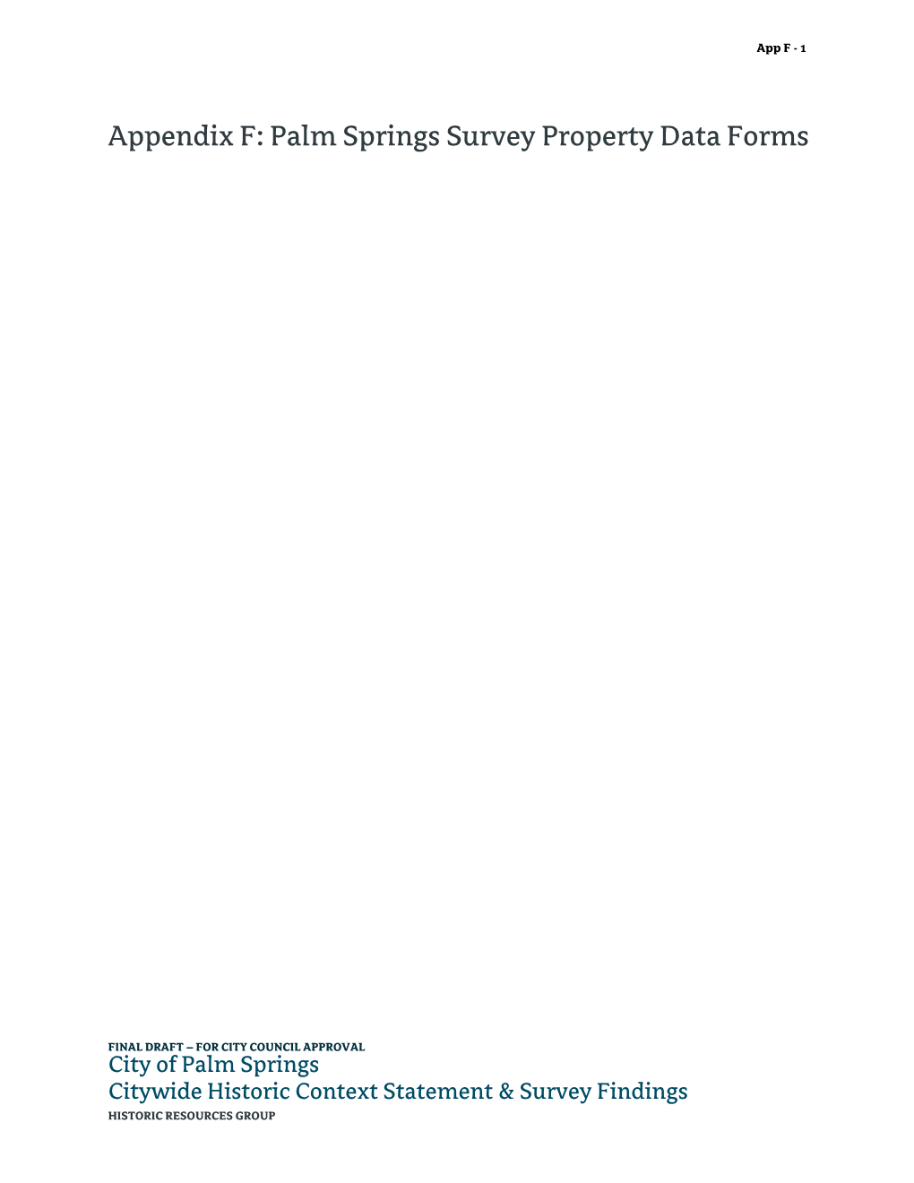 Appendix F: Palm Springs Survey Property Data Forms