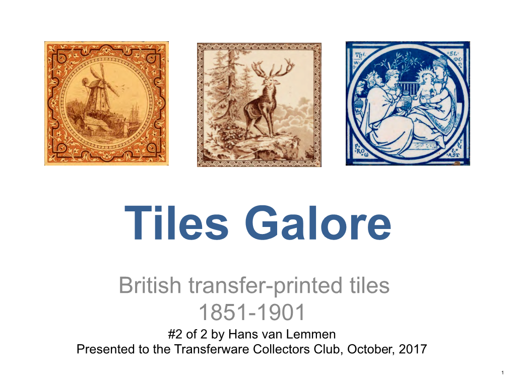 Printed Tiles Galore