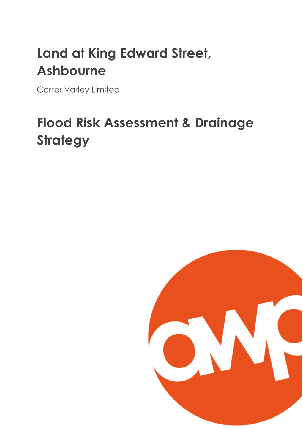 Land at King Edward Street, Ashbourne Flood Risk Assessment