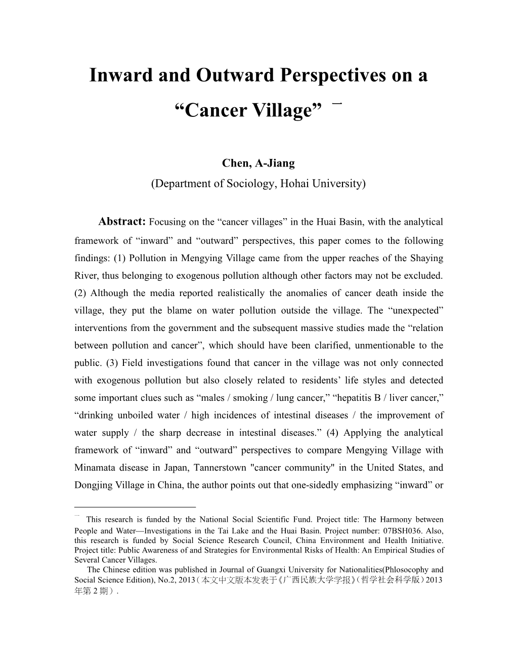 Inner and Outer Factors in a “Cancer Village”