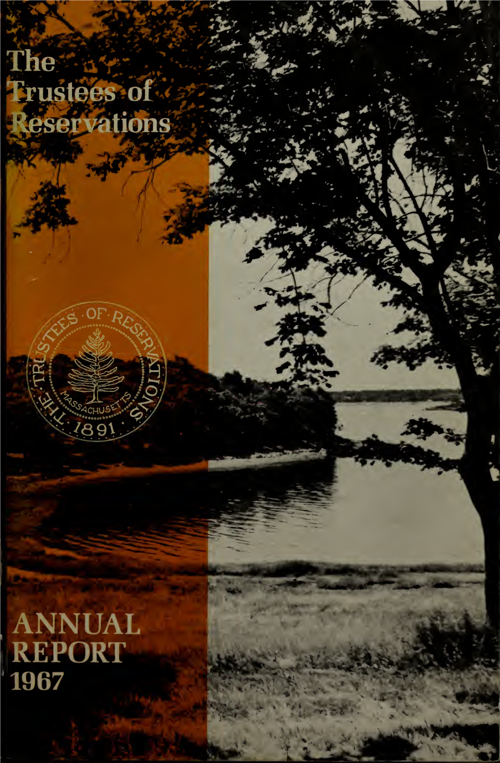 Annual Report of the Trustees of Public Reservations 1967