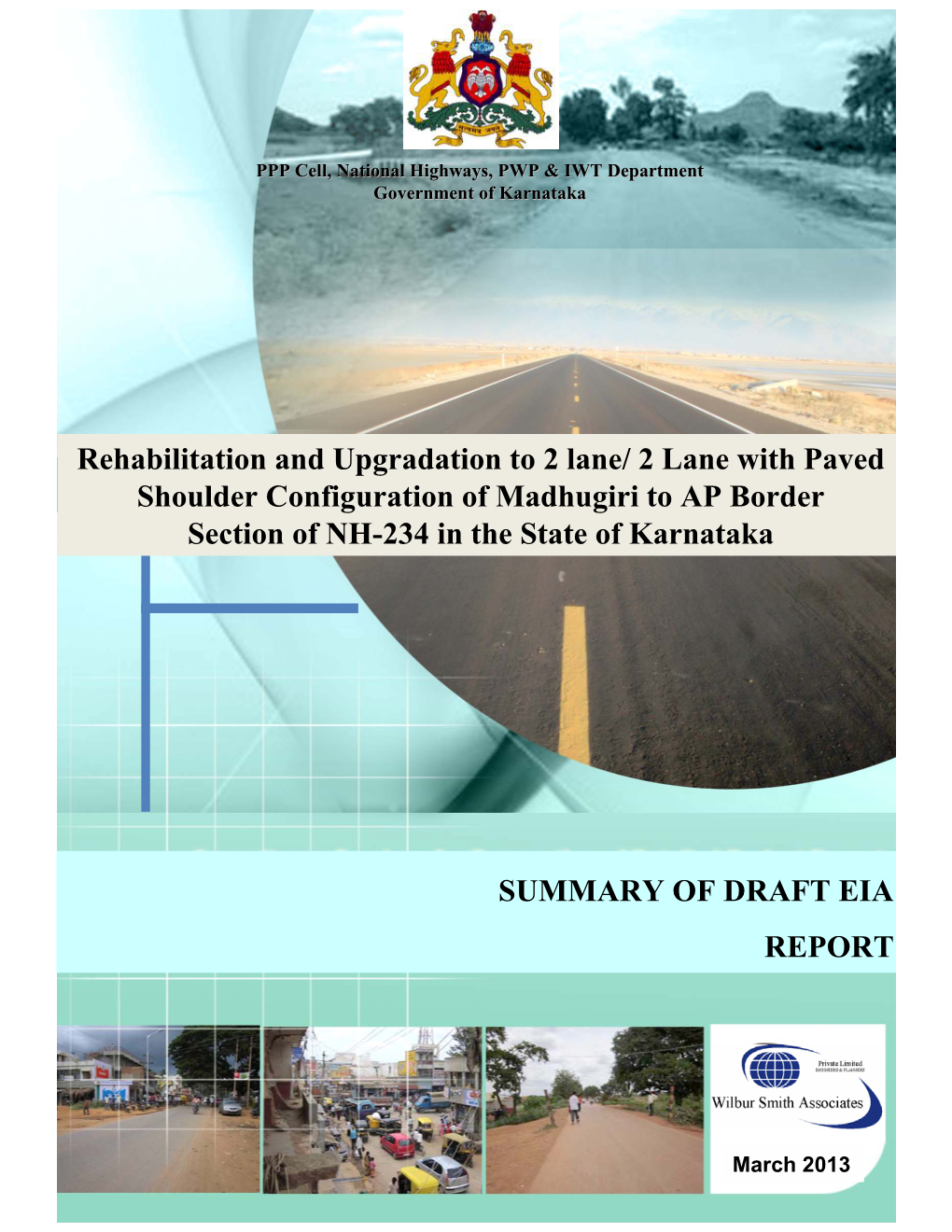 SUMMARY of DRAFT EIA REPORT Rehabilitation And