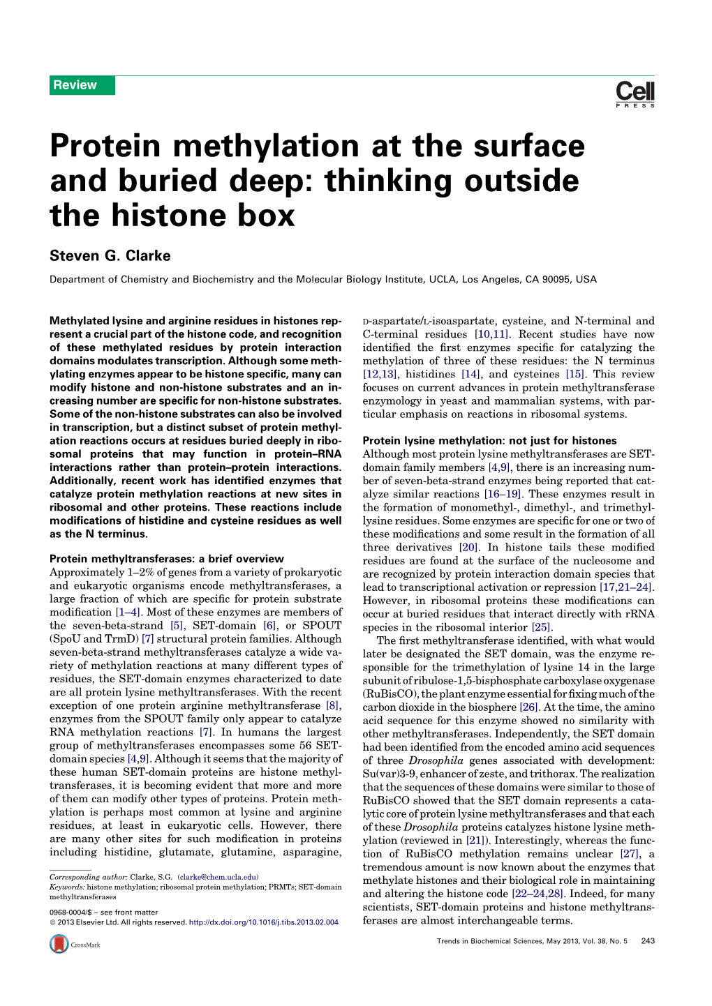 Protein Methylation at the Surface and Buried Deep